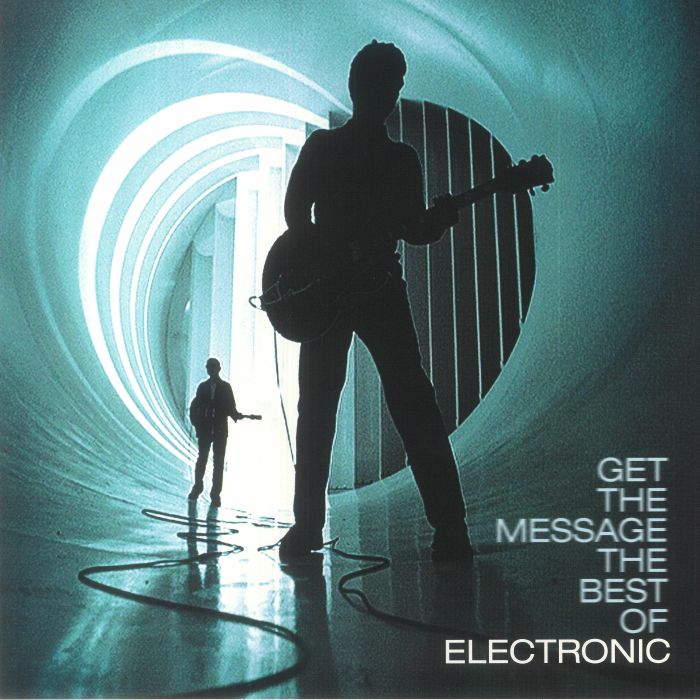ELECTRONIC (エレクトロニック) - Get The Message The Best Of Electronic (Worldwide 限定復刻再発 2xLP/NEW) '06年ベストアルバム