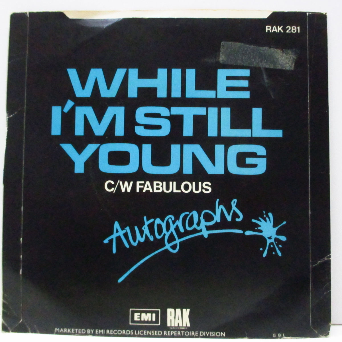 AUTOGRAPHS (オートグラフス) - While I’m Still Young (UK オリジナル 7"/光沢固紙折り返しジャケ) '78年唯一シングル!パワーポップ名作
