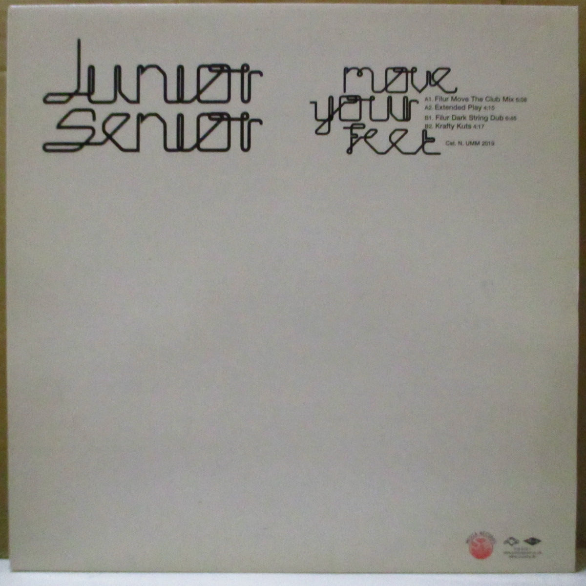 JUNIOR SENIOR (ジュニア・シニア) - Move Your Feet (Italy オリジナル4バージョン入り 12インチ) '02年シングル