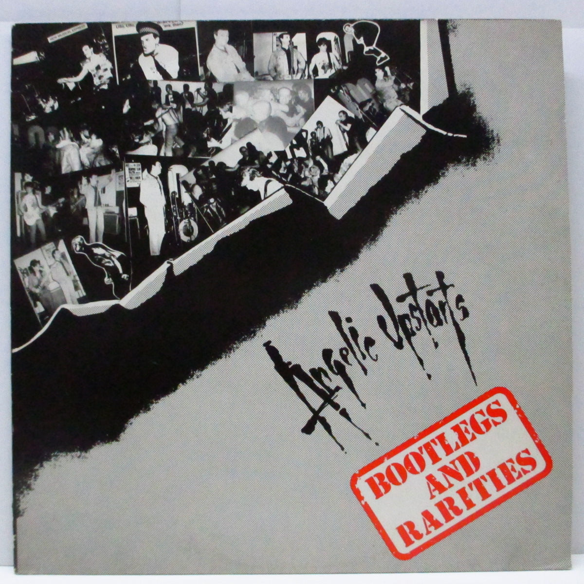 ANGELIC UPSTARTS (エンジェリック・アップスターツ) - Bootlegs And Rarities (UK オリジナル「白ラベ」 LP/Dojo LP 7) 初期ライブ&アウトテイク集!