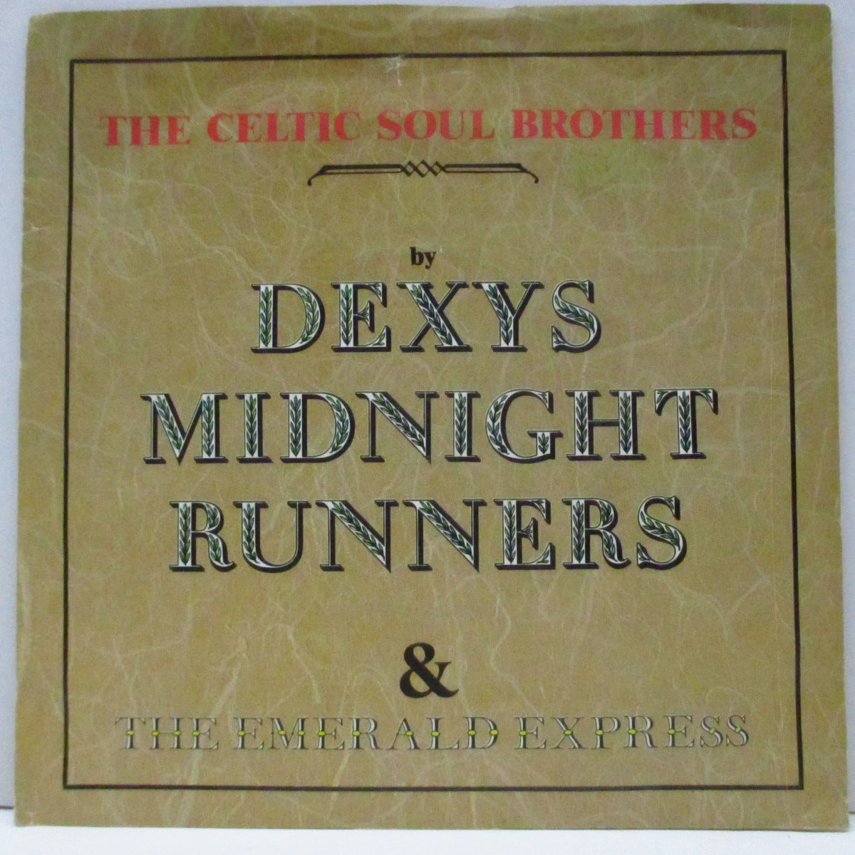 DEXYS MIDNIGHT RUNNERS (デキシーズ・ミッドナイト・ランナーズ) - The Celtic Soul Brothers (UK オリジナル「銀プラ、フラットセンター ラベ 7"/光沢ソフト紙折り返ジャケ)