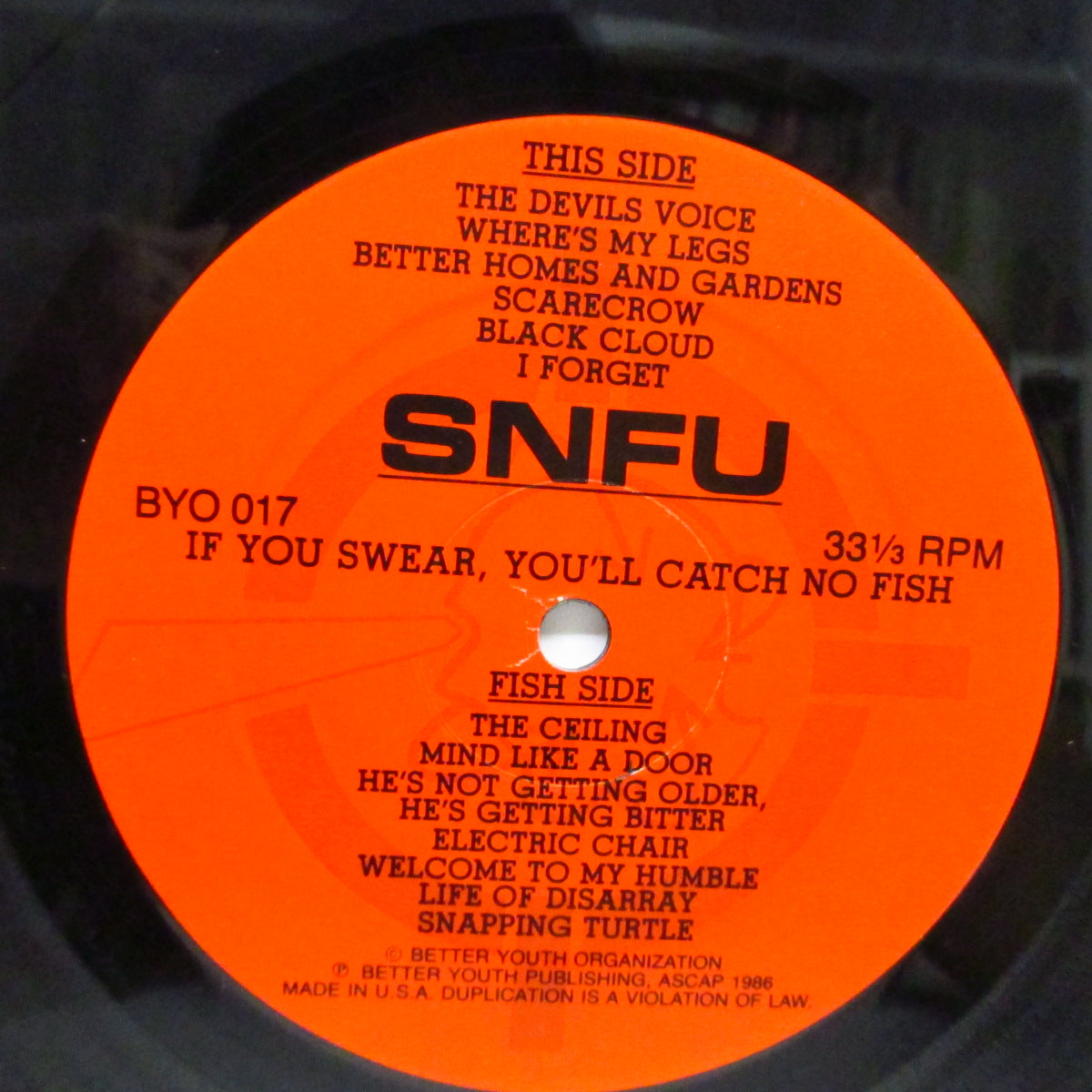S.N.F.U. (エス・エヌ・エフ・ユー) - If You Swear, You'll Catch No Fish (US '86 オリジ「赤ラベ」黒盤 LP+インサート)セカンド!