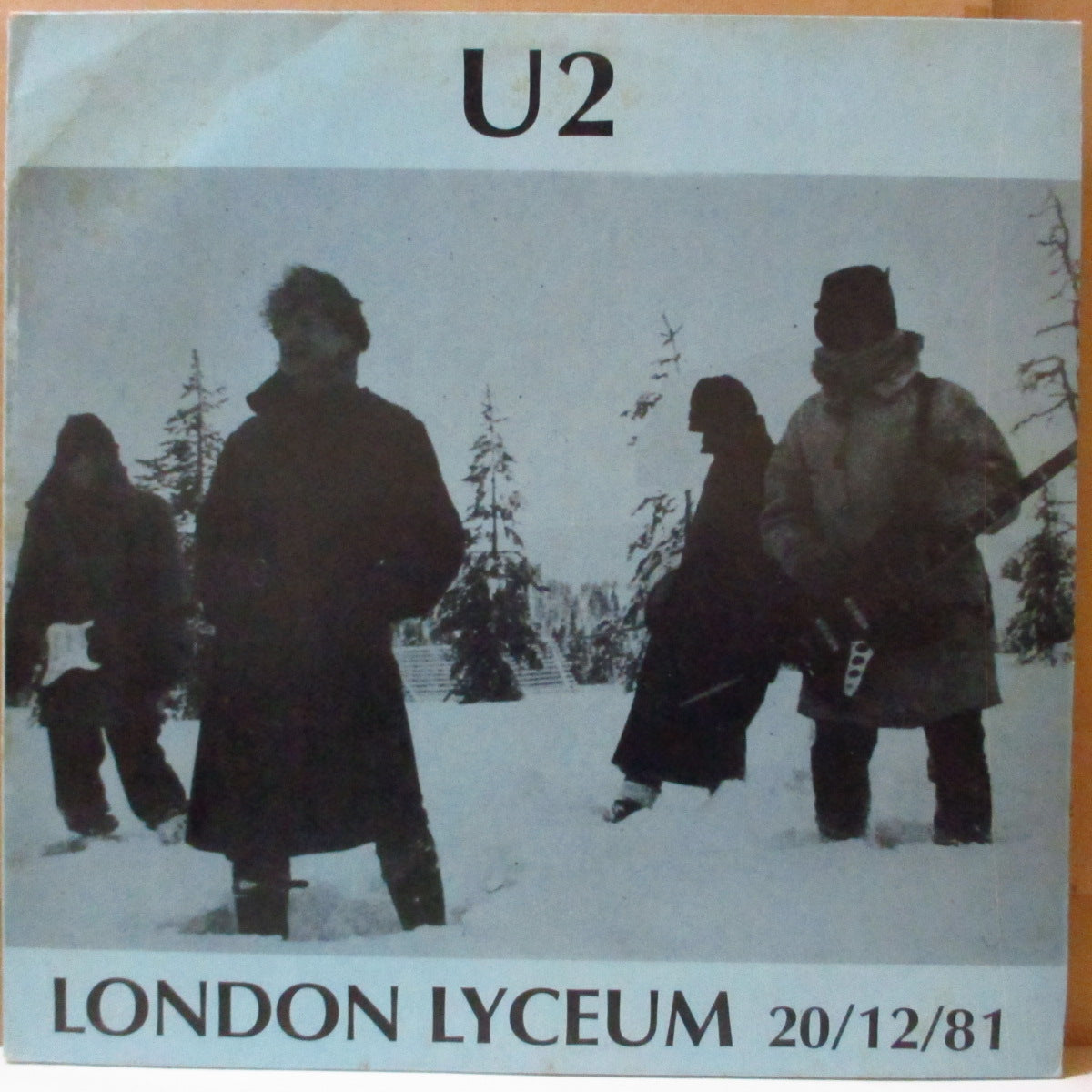 U2 - London Lyceum 20/12/81 (UK 300枚限定 LP) '81年ロンドン録音ライブアルバム