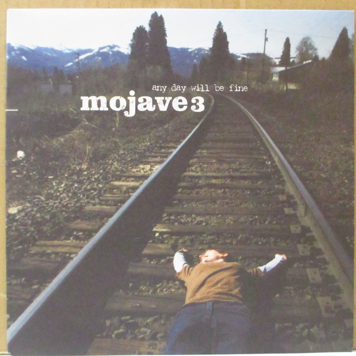 MOJAVE 3 (モハーヴィ・スリー) - Any Day Will Be Fine (UK オリジナル 7インチ+マット固紙ジャケ)