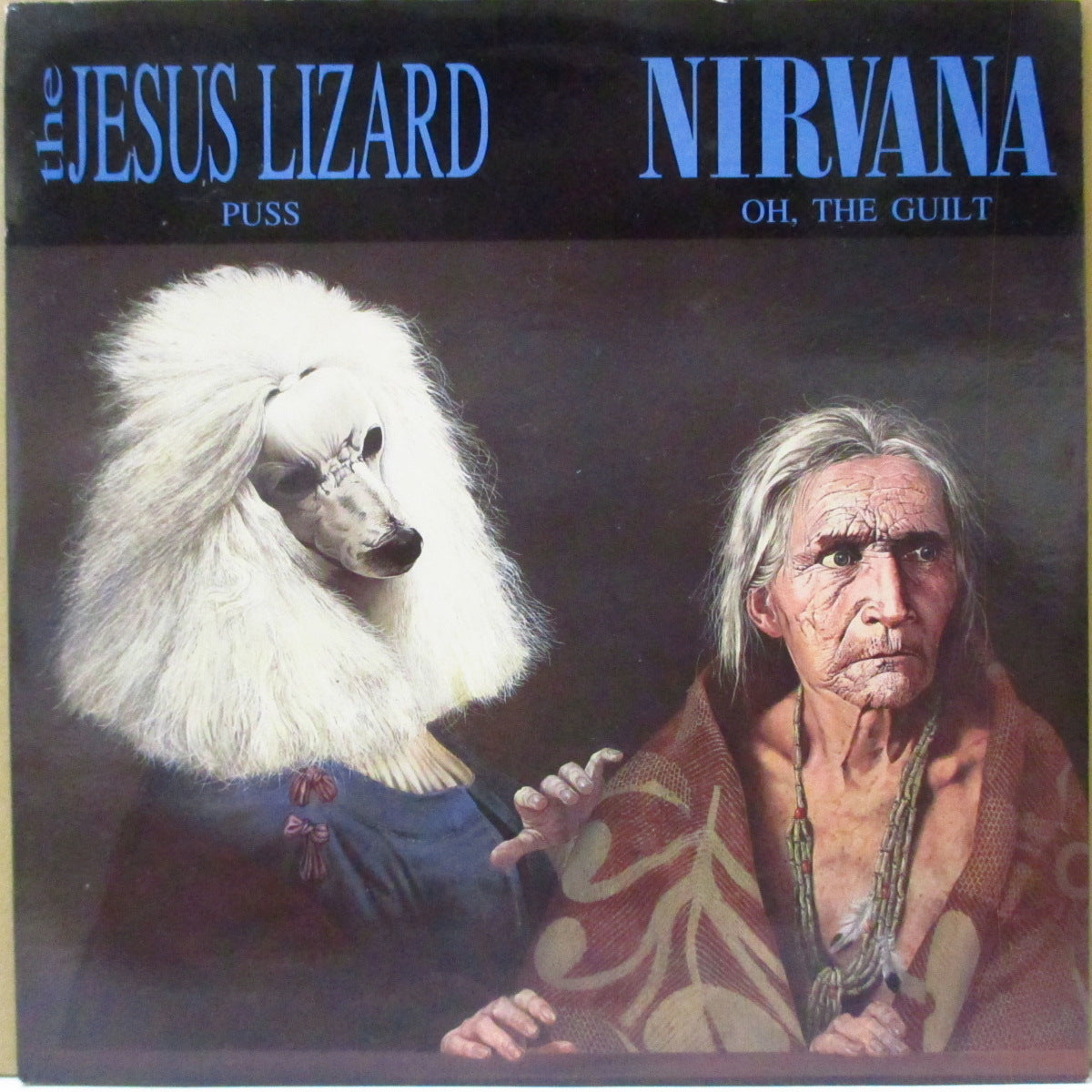 NIRVANA / JESUS LIZARD, THE (ニルヴァーナ/ジーザス・リザード) - Oh, The Guilt / Puss (EU '93 限定「クリアブルーヴァイナル」 7インチ+光沢固紙ジャケ)
