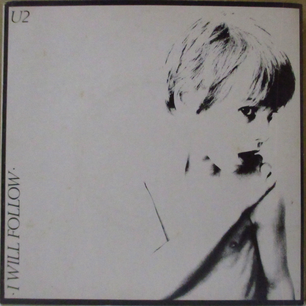 U2 - I Will Follow (Ireland '82 再発ブラック&レッドペーパーラベ「光に透かすとブラウンヴァイナル」7インチ+光沢固紙ジャケ)