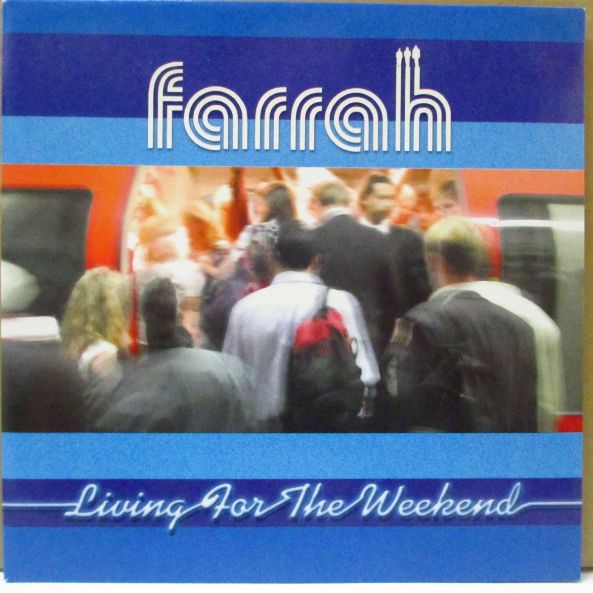FARRAH (ファラー) - Living For The Weekend (UK オリジナル 7インチ+光沢固紙ジャケ)