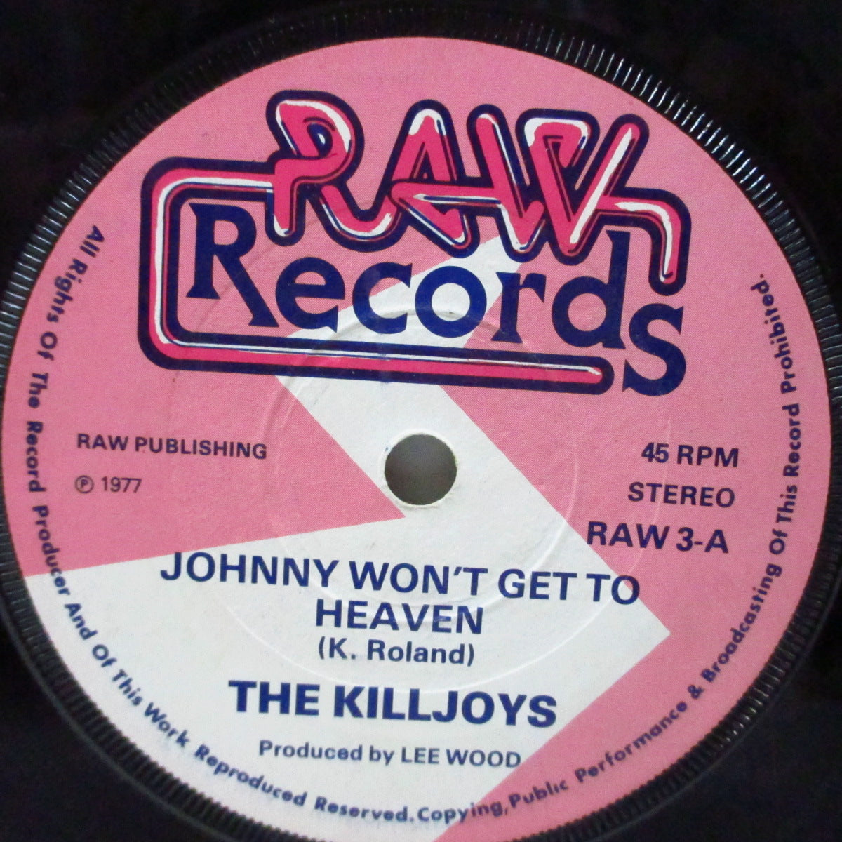 KILLJOYS, THE (キルジョイズ) - Johnny Won't Get To Heaven (UK 初回オリジナル「ピンクラベ」7"/マットソフト紙ジャケ) '77年唯一シングル!