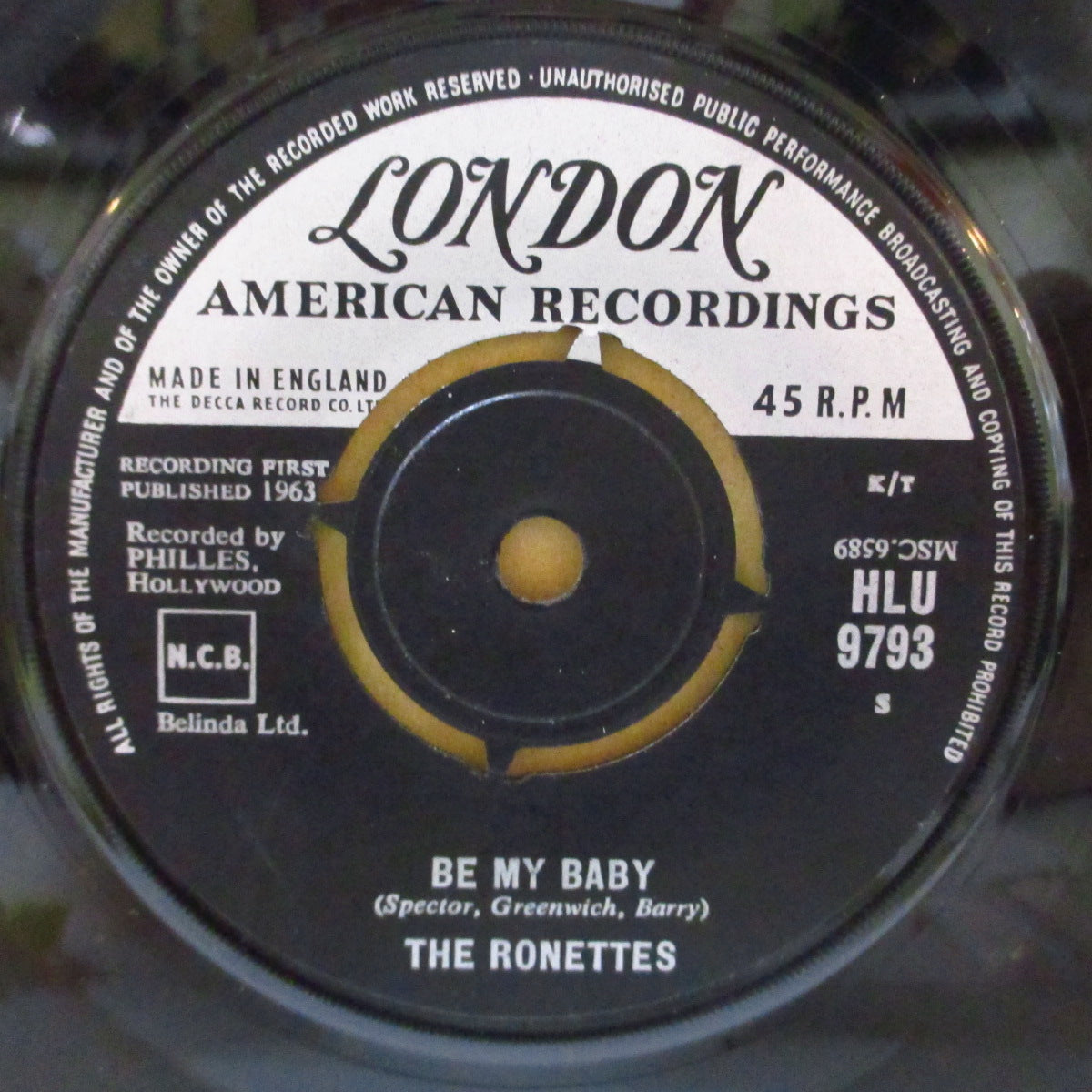 RONETTES, THE (ザ・ロネッツ) - Be My Baby (UK '63 オリジナル・7インチ+カンパニースリーブ)