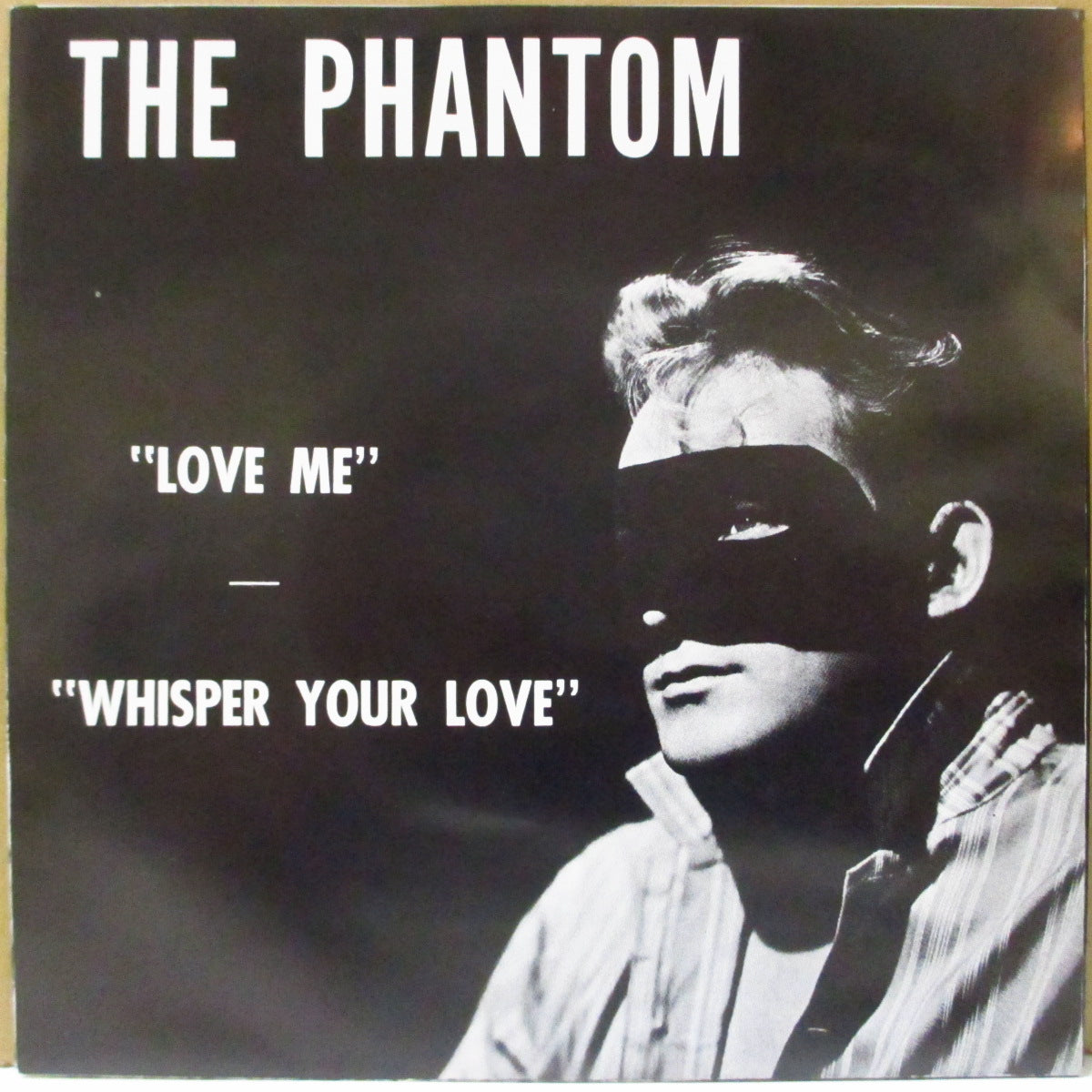 PHANTOM, THE (Jerry Lott) (ザ・ファントム = ジェリー・ロット) - Love Me (US 90's 限定リプロ再発「ジャケ付き黒盤」7インチ) クランプスのカヴァ原曲怪ロカビリー!