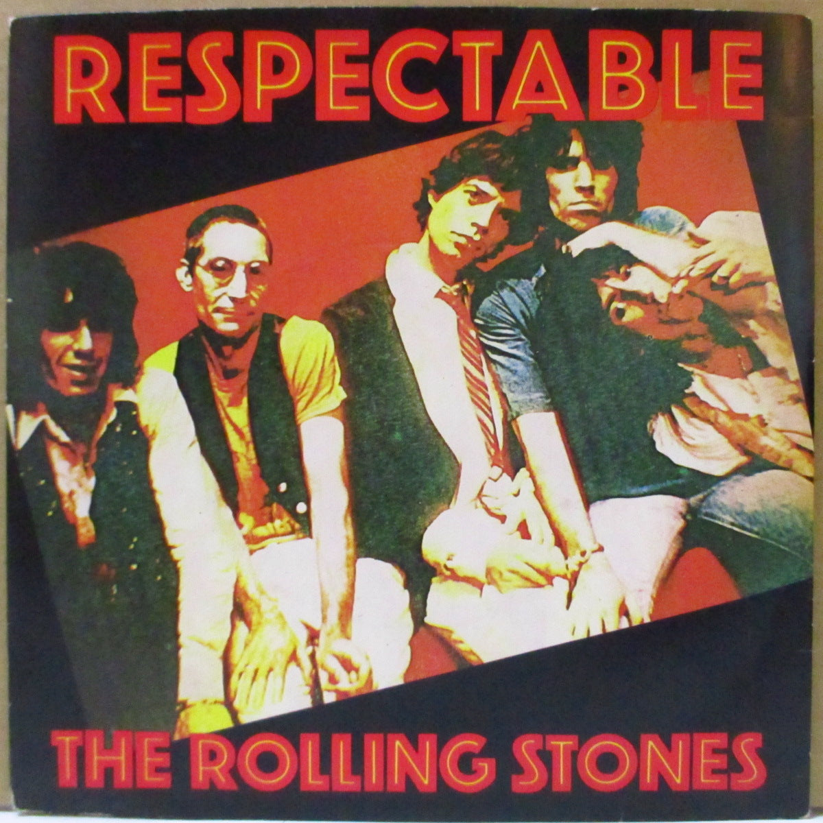 ROLLING STONES (ローリング・ストーンズ) - Respectable (UK '78 オリジナル「ラウンドセンター」7インチ+光沢固紙ジャケ)