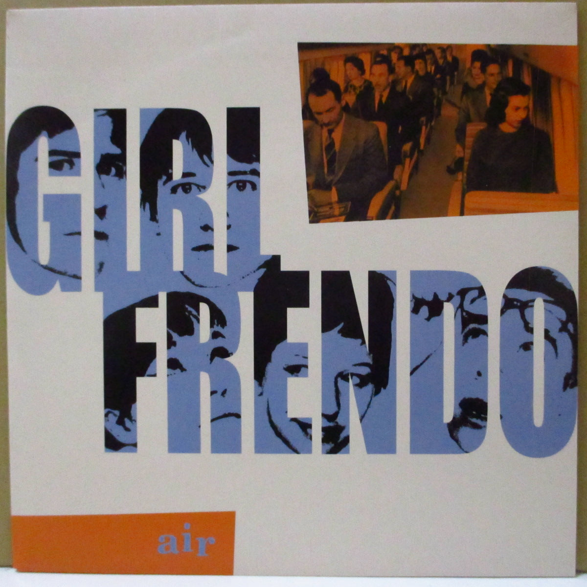 GIRLFRENDO (ガールフレンド) - Air +2 (UK '98 オリジナル3曲入り 7インチ+光沢固紙ジャケ)