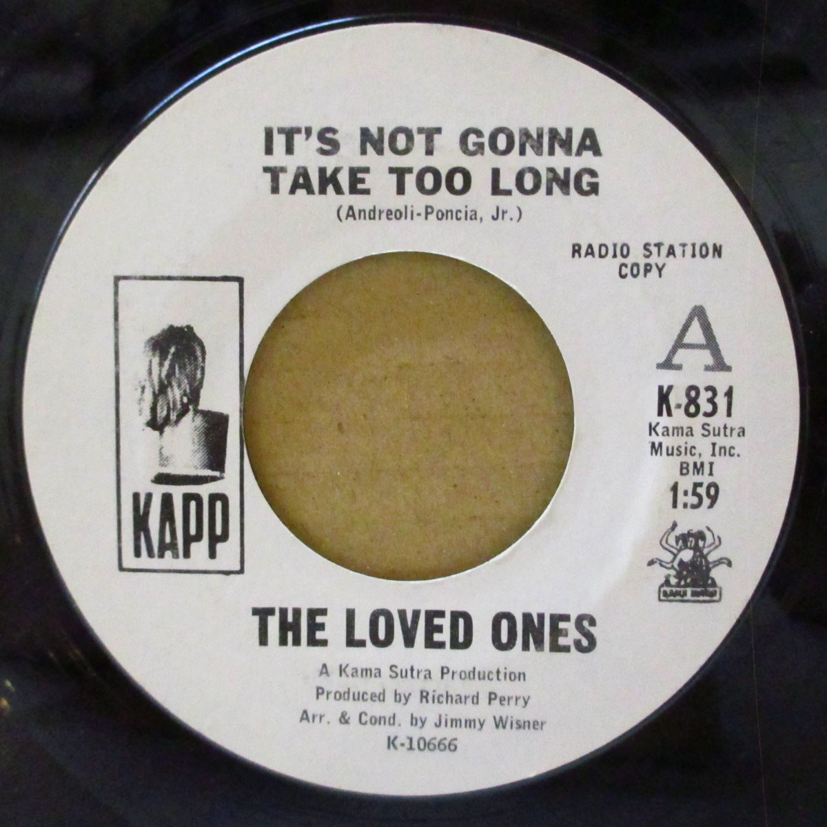 LOVED ONES, THE (ザ・ラブド・ワンズ) - It's Not Gonna Take Too Long (US '67 プロモ・白ラベ7インチ)カマストラ社Prod スロウ・ソフト・ロック!