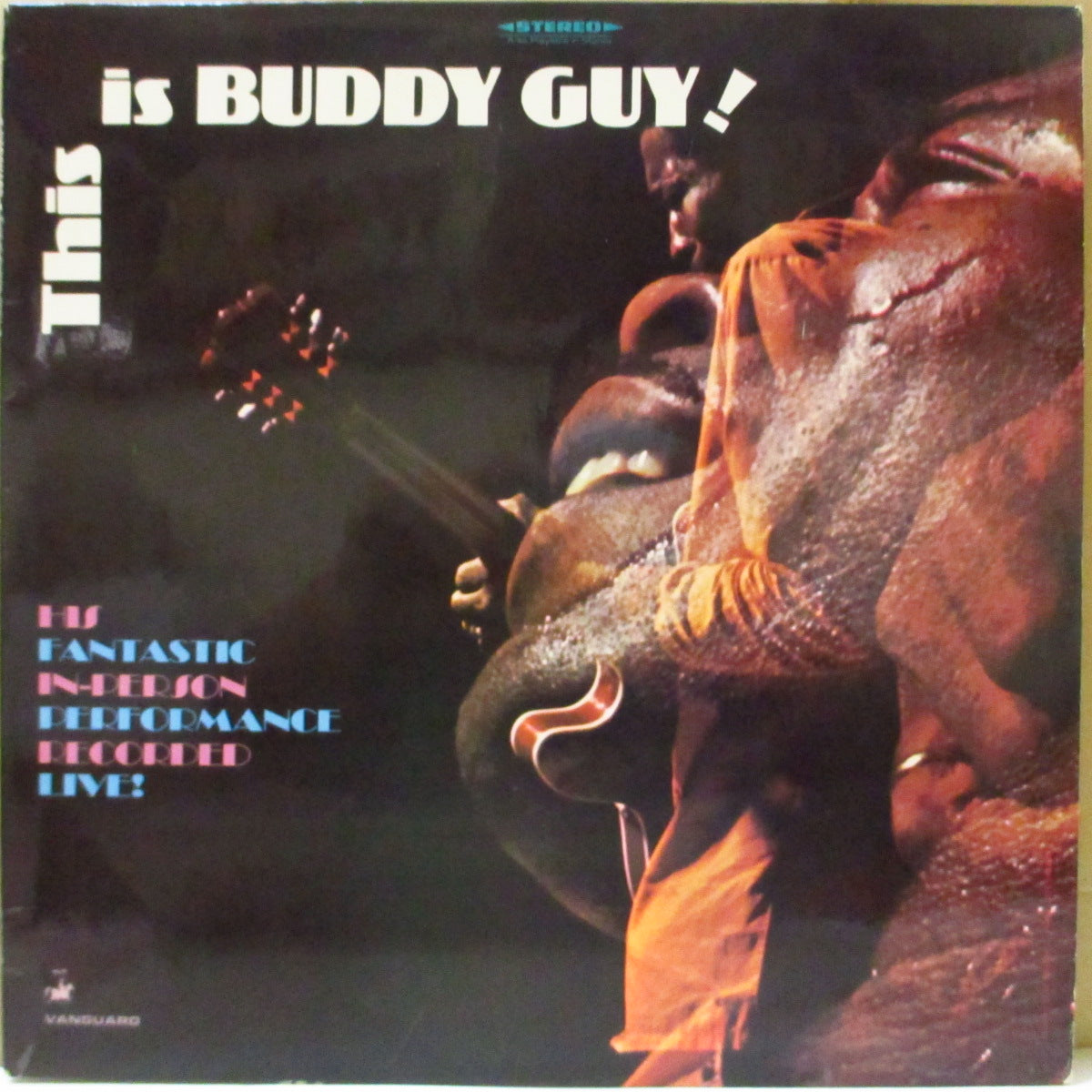 BUDDY GUY (バディ・ガイ) - This Is Buddy Guy ! (UK '68 オリジナル・ステレオ LP/両面コーティング・ジャケ) 68年初のライブアルバム。近年稀な奇跡の美品!