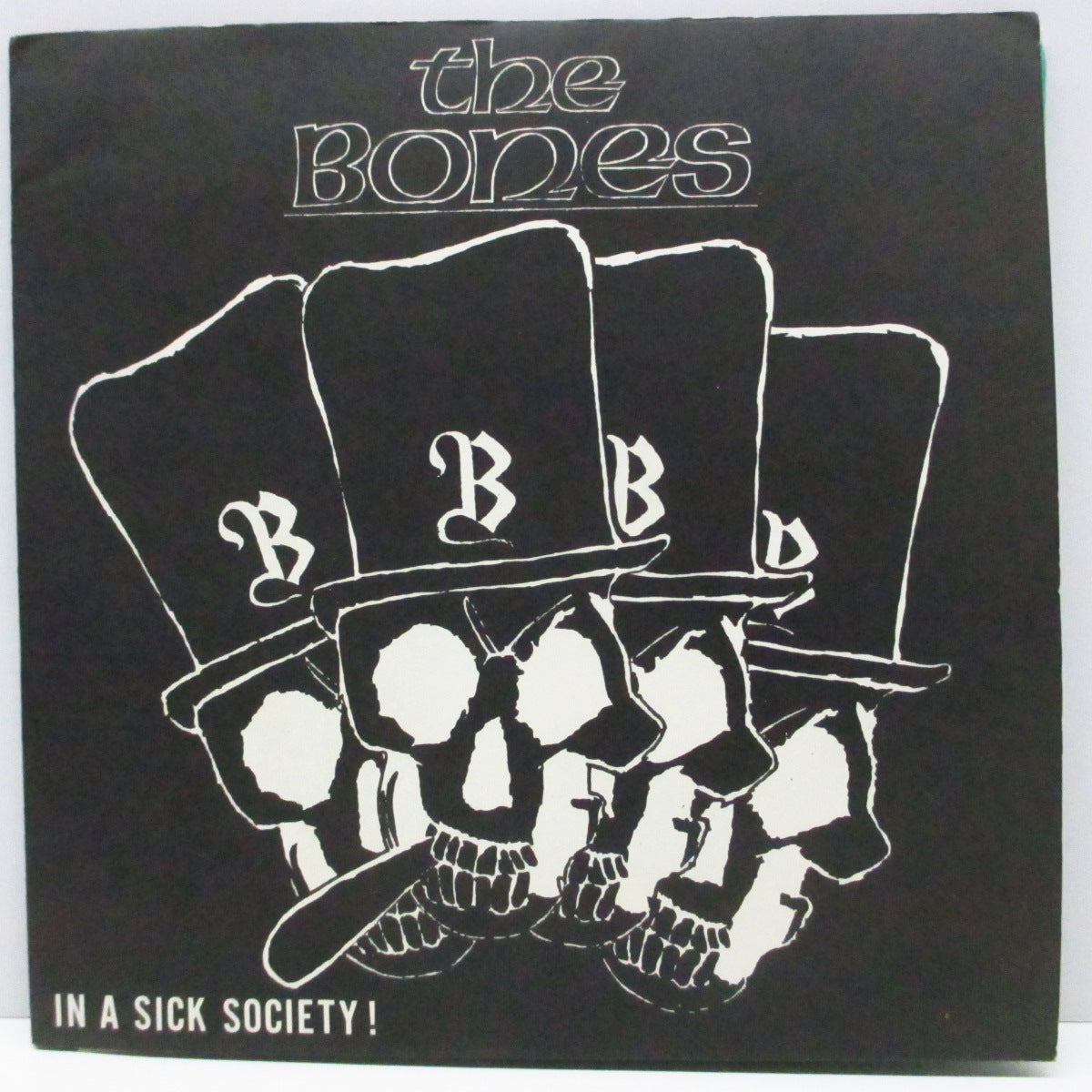 BONES, THE (ザ・ボーンズ) - In A Sick Society! (Japan オリジナル 7"+マット紙ジャケ) '85年唯一EP !