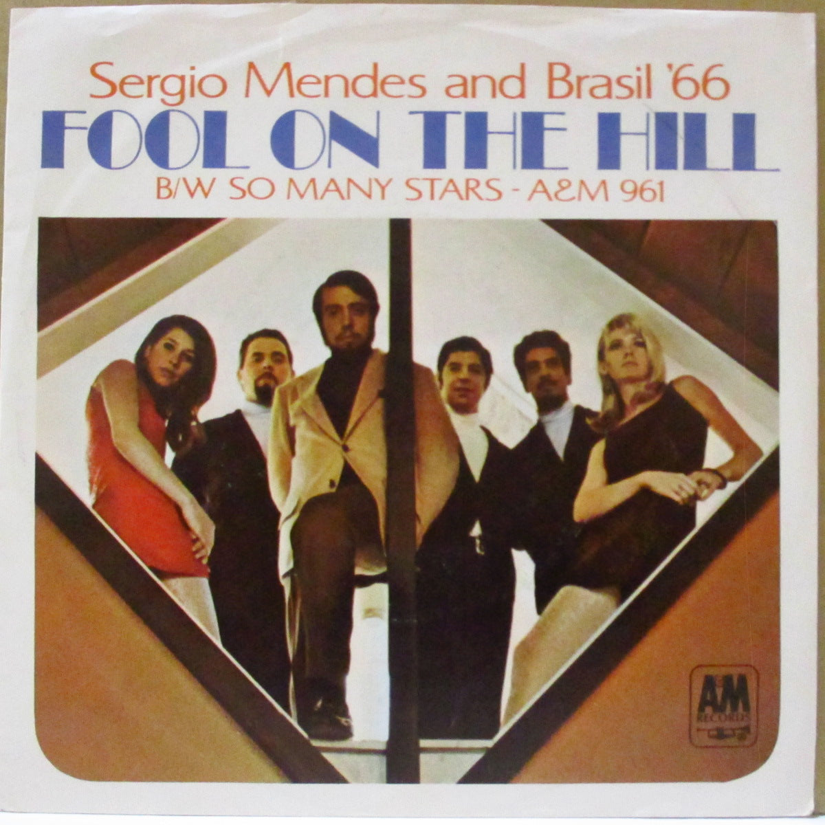 SERGIO MENDES & BRASIL '66 (セルジオ・メンデス&ブラジル'66) - Fool On The Hill (US '68 オリジナル・ジャケ付 7インチ)ビートルズ'名曲の清涼ソフト・ボサノヴァ・カヴァ!