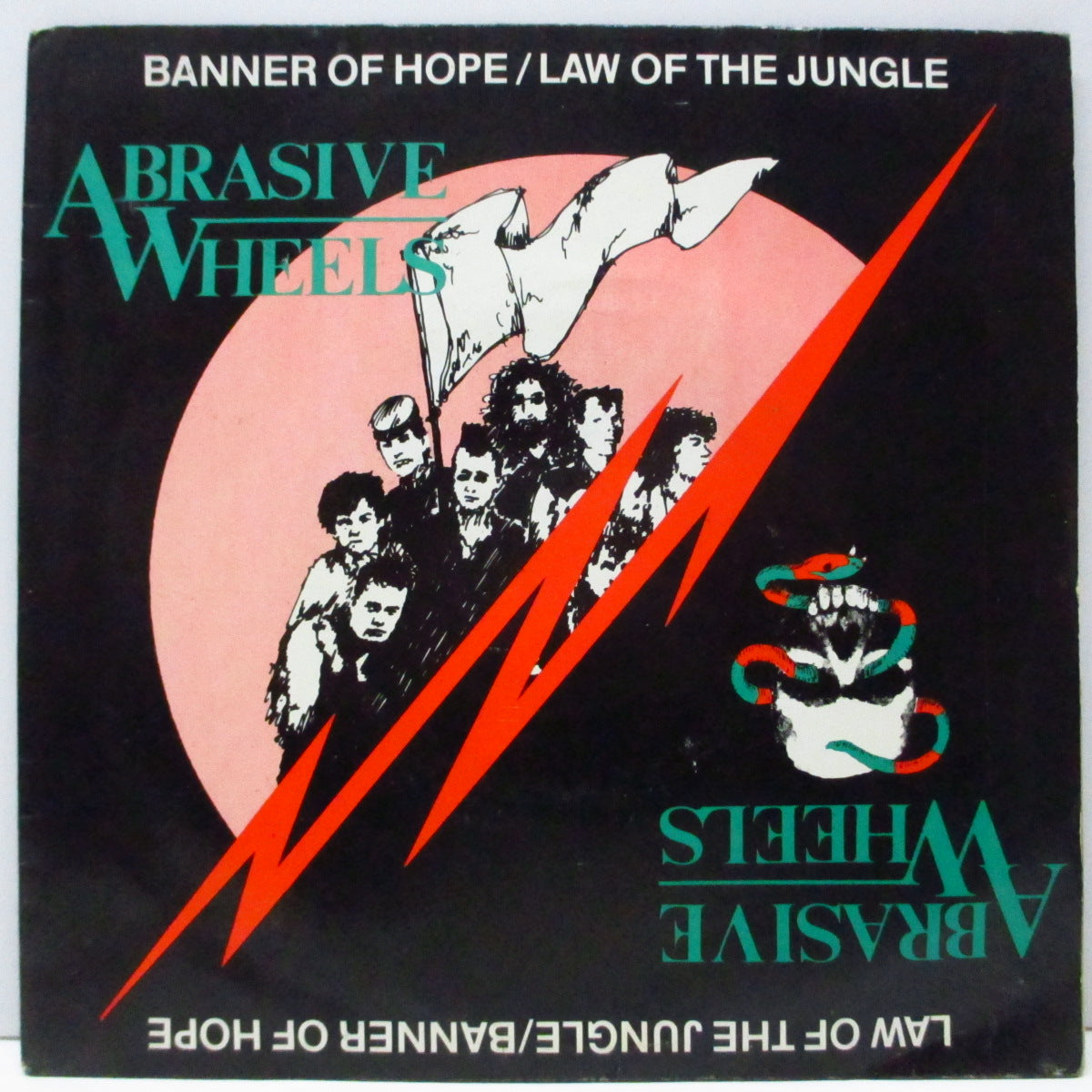ABRASIVE WHEELS (アブレシブ・ホイールズ) - Banner Of Hope (UK オリジナル 7"/光沢固紙ジャケ) アルバム未収録の後期名曲 !