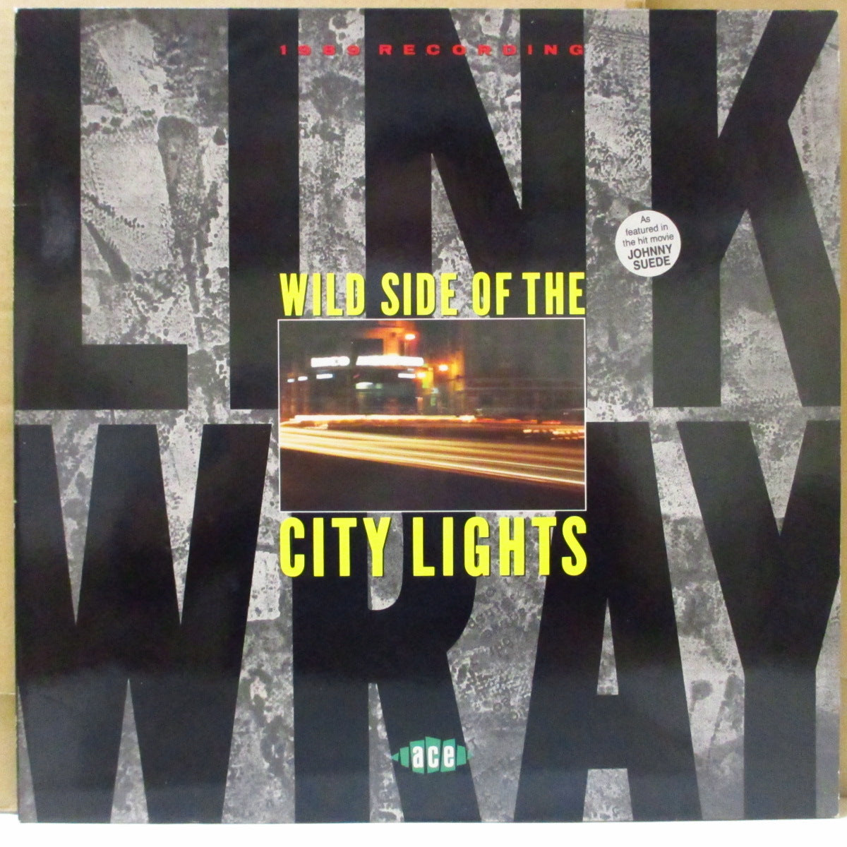 LINK WRAY (リンク・レイ) - Wild Side Of The City Lights (UK '90 オリジナル・ステレオ LP)復活スタジオ録音第3弾アルバム!