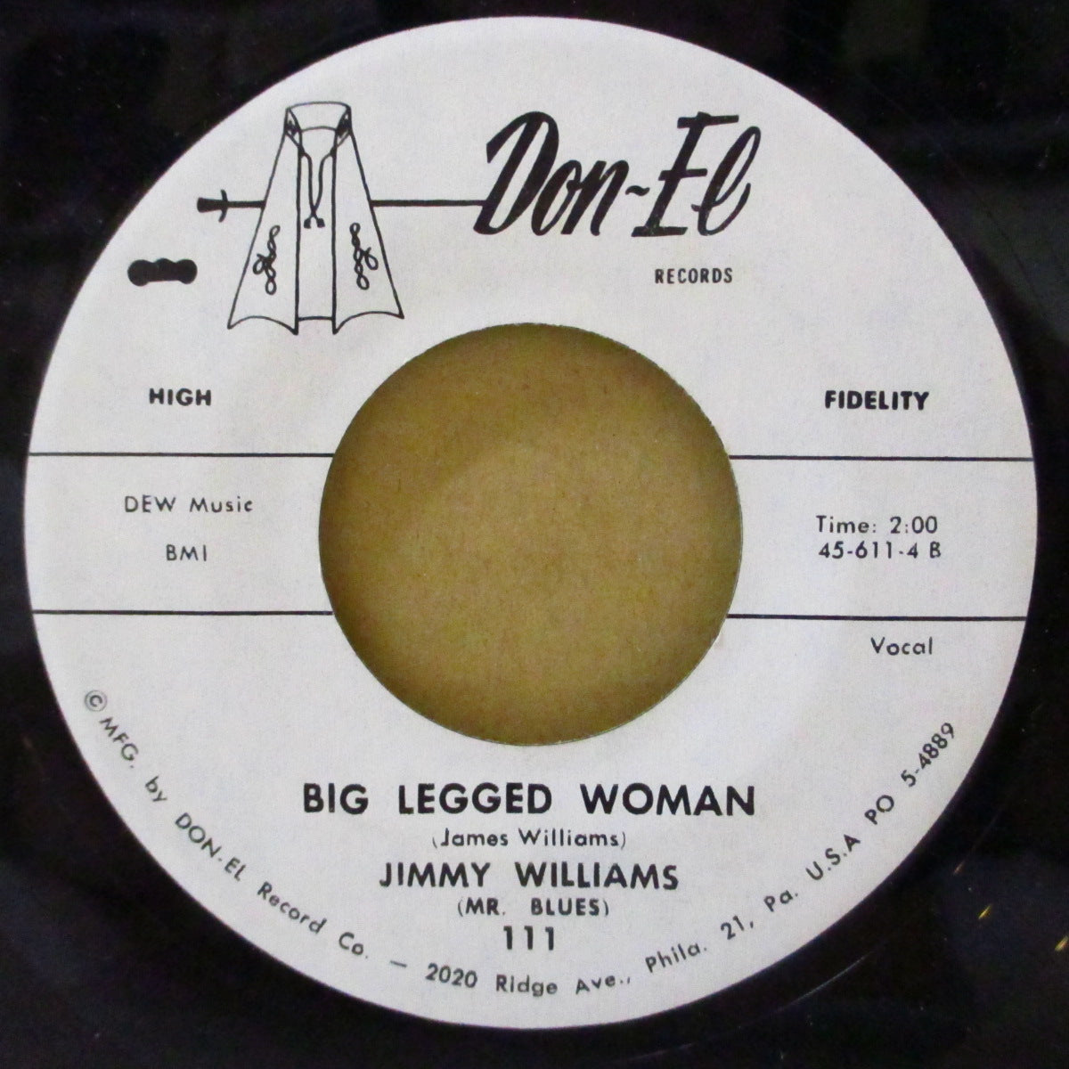 JIMMY WILLIAMS (Jimmy "Mr. Blues" Williams) (ジミー "ミスター・ブルース" ウィリアムス) - Big Legged Woman (US '63 オリジナル 7インチ)ジョー・ターナー系アップテンポ・ジャンプ・R&Bジャイヴァー!