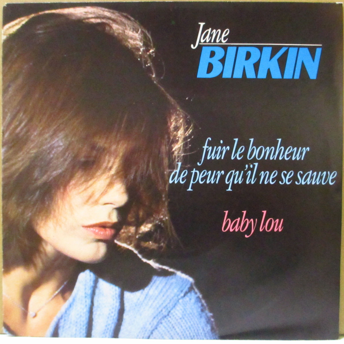 JANE BIRKIN (ジェーン・バーキン) - Baby Lou (フランス '83 ジャケ付きオリジナル 7インチ)ゲンズブール作アーバン・ディスコポップ+ポップバラッド