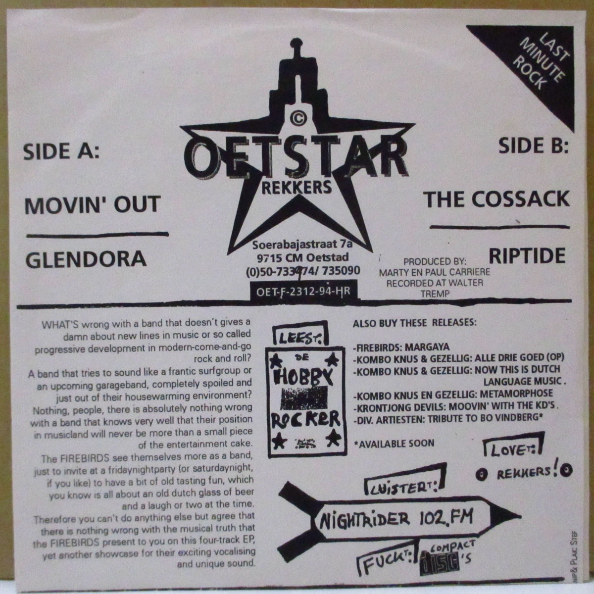 FIREBIRDS, THE (ザ・ファイヤーバーズ) - Go Hooter Surfin'! Movin' Out +3 (Dutch オリジナル 7インチ+マットソフト紙ジャケ) '94年EP