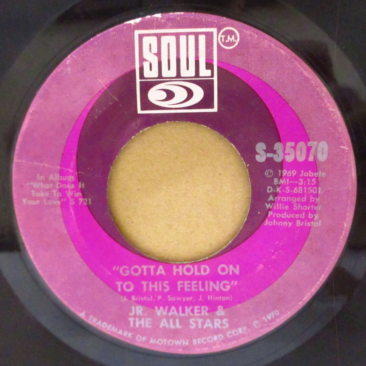 JR.WALKER & ALL STARS (ジュニア・ウォーカー& ジ・オールスターズ) - Gotta Hold On To This Feeling (US '70 オリジナル「銀文字印刷ラベ」7インチ) クロスオーバー・ノーザン!