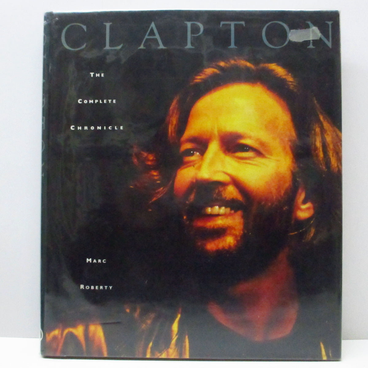 ERIC CLAPTON (Marc Roberty 著) (エリック・クラプトン) - The Complete Chronicle (UK オリジナル「ハードカバー」ブック) 写真+クラプトン史