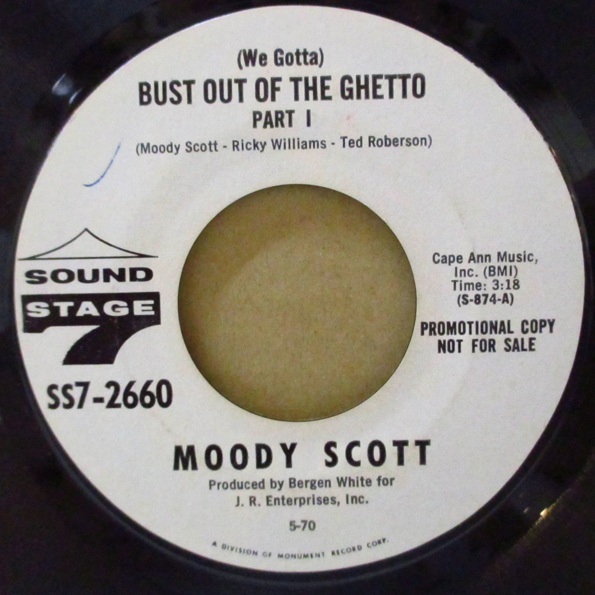MOODY SCOTT (ムーディ・スコット) - (We Gotta) Bust Out Of The Ghetto Part 1 & 2 (US '70 プロモ・白ラベ 7インチ)ねっちょりファンク名曲!