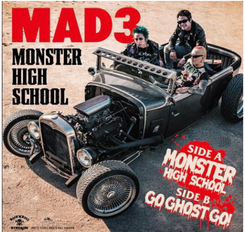 MAD 3 (マッド・スリー) - Monster High School (Japan 限定プレス 7"+CD, DVDセット/ New) ユースカルチャーシリーズ最終作!