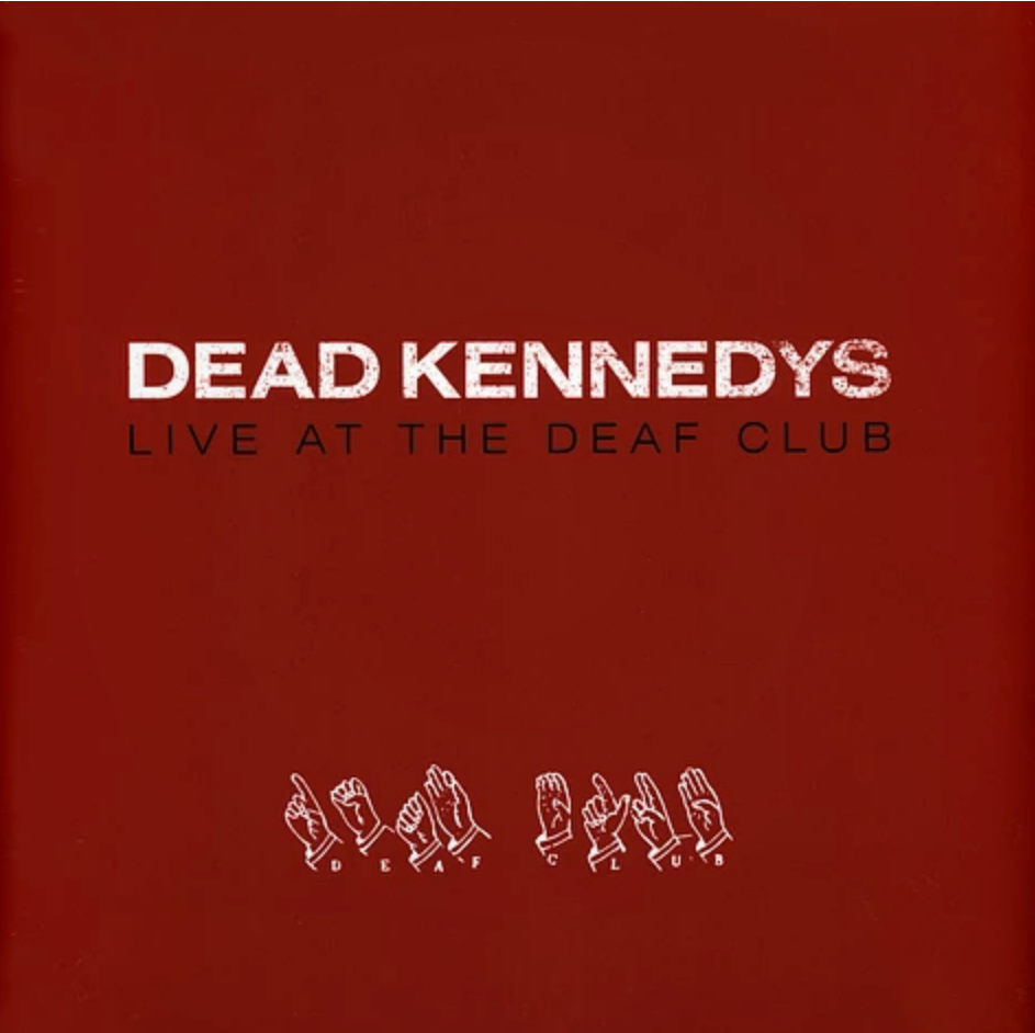 DEAD KENNEDYS (デッド・ケネディーズ) - Live At The Deaf Club (Worldwide 限定再発「レッドヴァイナル」LP/ New)