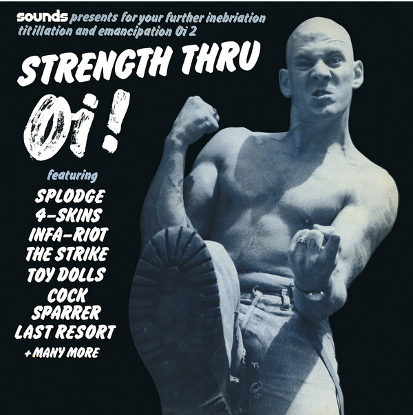 V.A. (80's UK Oi!コンピ)  - Strength Thru Oi! (UK 限定再発「カラーヴァイナル」LP/ New)