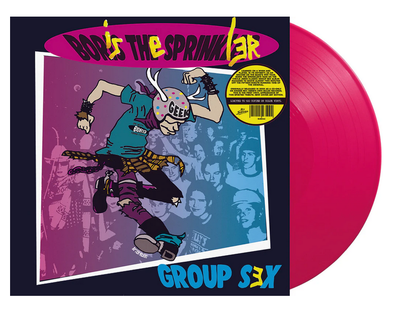 BORIS THE SPRINKLER (ボリス・ザ・スプリンクラー) - Group Sex (Italy 500枚限定再発「ピンクヴァイナル」LP/ New)