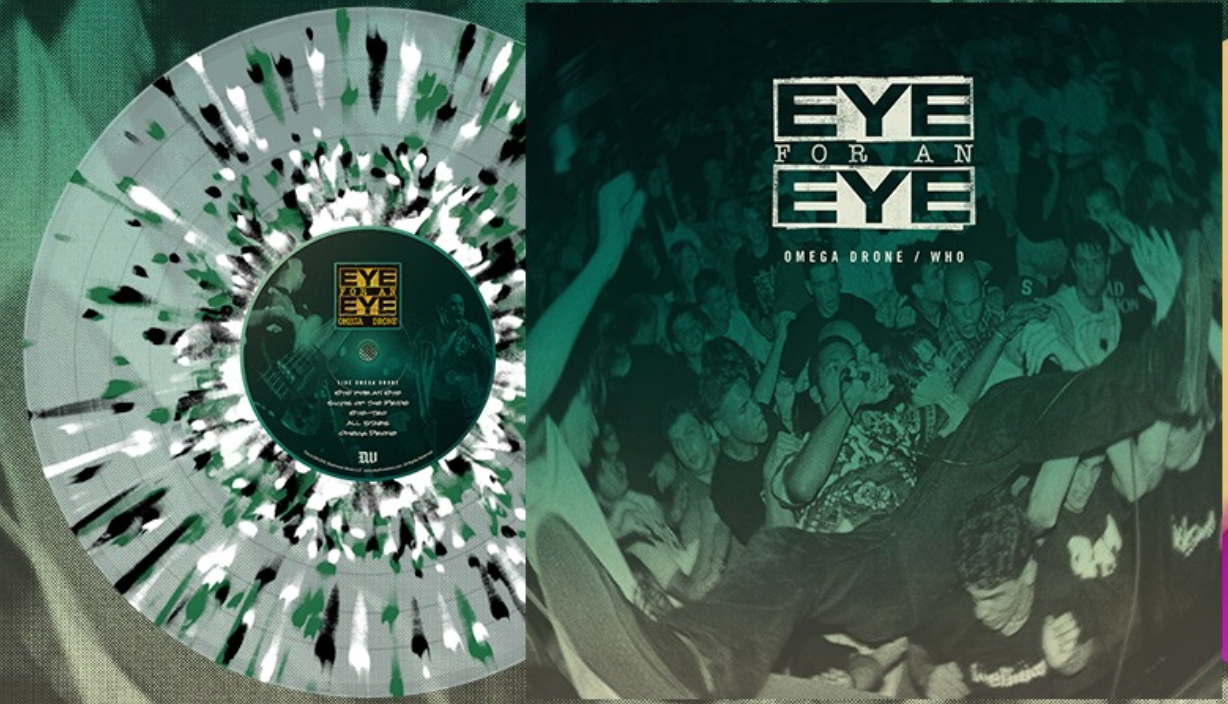 EYE FOR AN EYE (アイ・フォー・アン・アイ) - Omega Drone / Who (US 300枚限定再発「スプラッターヴァイナル」LP/ New)