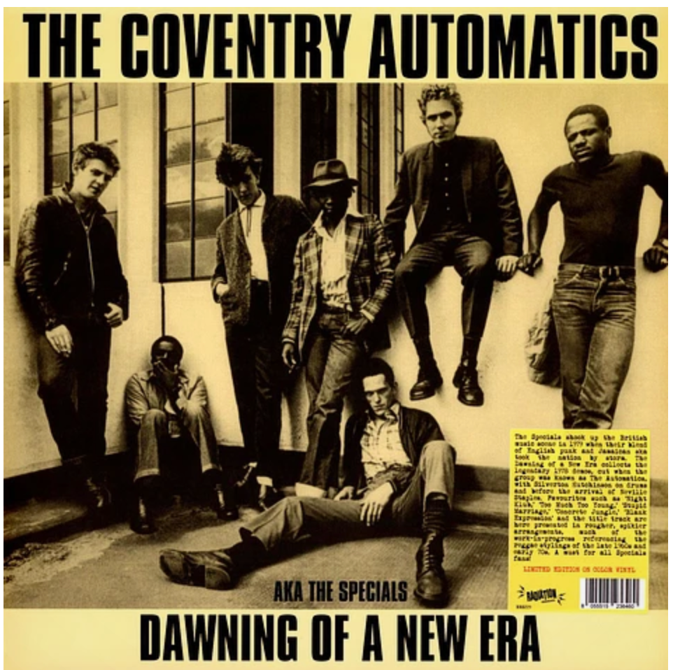 COVENTRY AUTOMATICS, THE < The Specials > (ザ ・コヴェントリー・オートマティックス < ザ ・スペシャルズ >) - Dawning Of A New Era - Aka The Specials (Italy 限定再発「イエローヴァイナル」LP/ New) Pre.スペシャルズ !