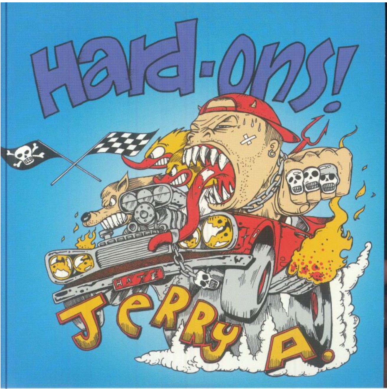 HARD-ONS With Jerry A. (ハード・オンズ・ウィズ・ジェリーA) - You Won't Shut Up (Spain 限定プレス7"/ New) feat.ポイズン・アイディア !