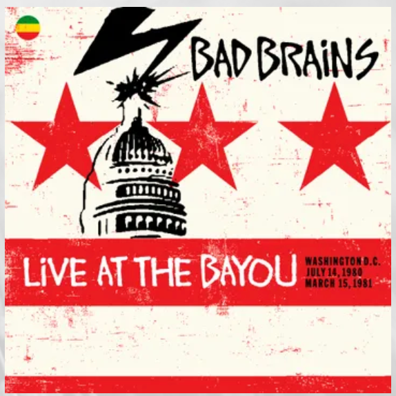 BAD BRAINS (バッド・ブレインズ) - Live at the Bayou: Washington D.C. July 14, 1980 / March 15, 1981 (US「RSD / BLACK FRIDAY 2025」3,000枚限定180g 2xLP/ New) 11/30(日)【0:00】よりWEB販売中!