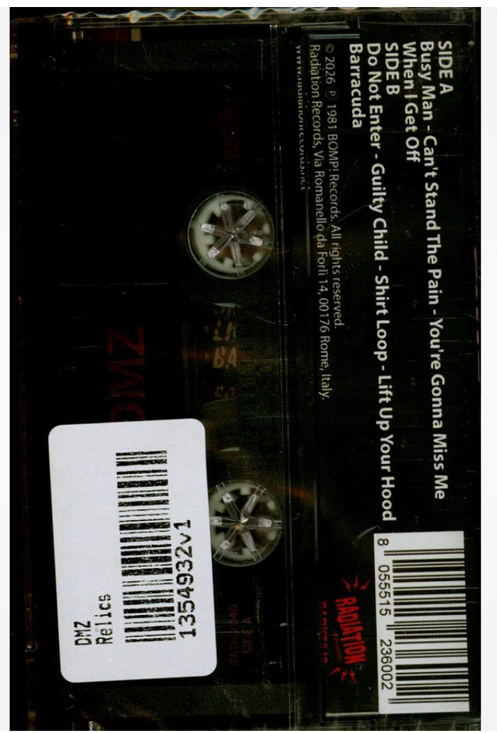 DMZ (ディー・エム・ジー) - Relics (Italy 「正規」限定再発 カセット / New) Bomp! 創立50周年記念の初カセットテープ化 !