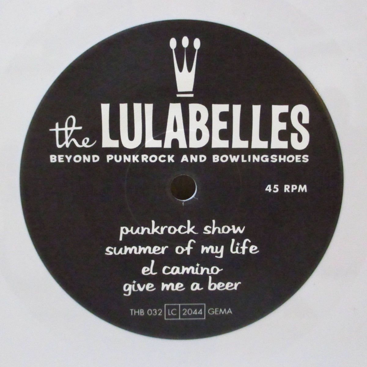 LULABELLES, THE (ザ・ルラベルズ) - Beyond Punkrock And Bowlingshoes (German '01 限定4曲入り「白盤」 7インチ/光沢ソフト紙ジャケ)
