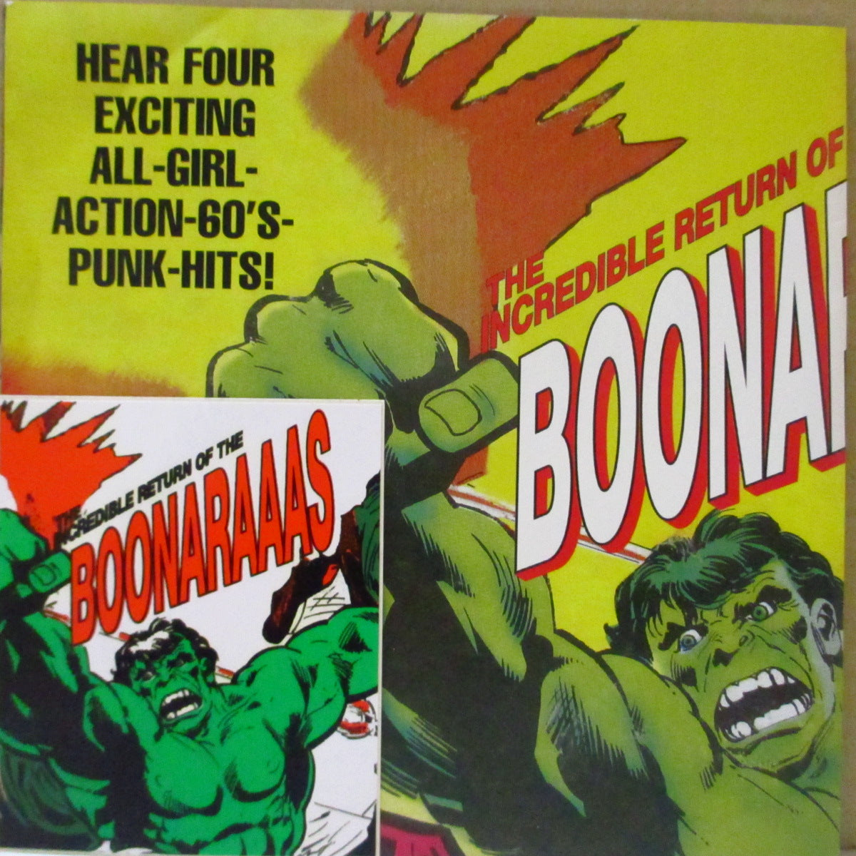 BOONARAAAS, THE (ザ・ブーナラーズ) - The Incredible Return Of (German '97 限定1,000枚4曲入り「黄色盤」 7インチ+ステッカー/ポスタージャケ)