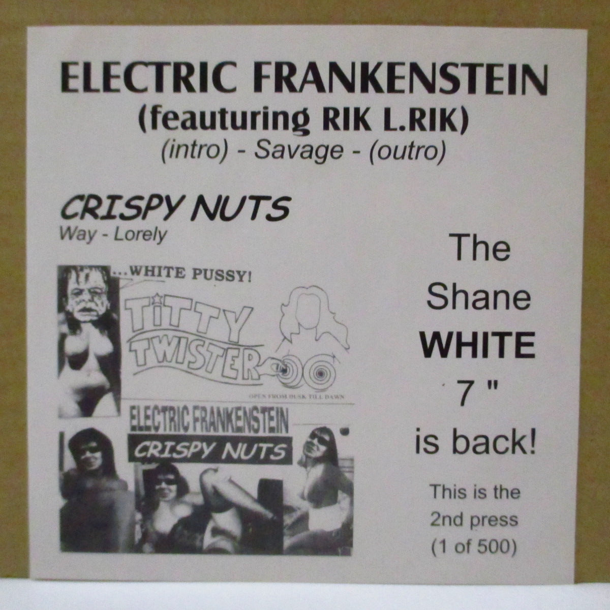 ELECTRIC FRANKENSTEIN / CRISPY NUTS (エレクトリック・フランケンシュタイン / クリスピー・ナッツ) - White Pussy At Titty Twister (Italy '98 限定500枚2ndプレス3曲入り 7インチ/マットソフト紙ジャケ)