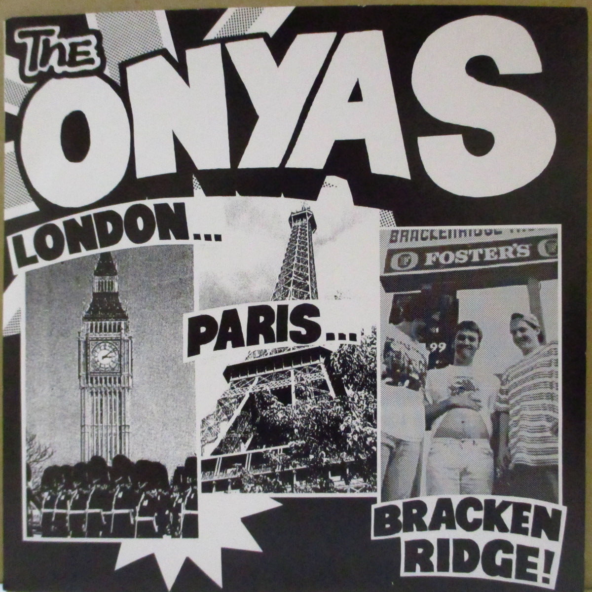ONYAS, THE (ジ・オンヤス) - London... Paris... Bracken Ridge! +2 (Japan '97 オリジナル3曲入り 7インチ/光沢固紙ジャケ)