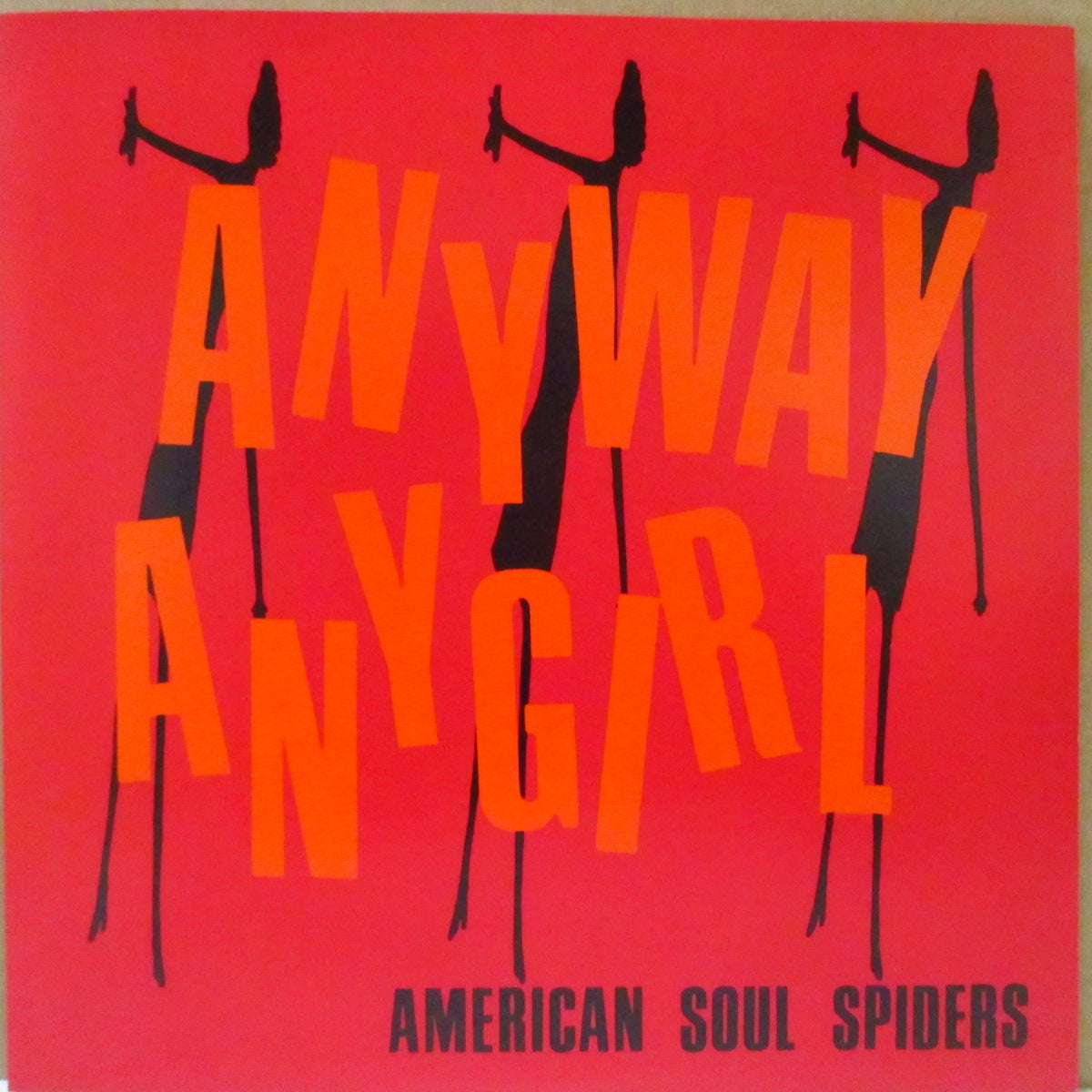 AMERICAN SOUL SPIDERS (アメリカン・ソウル・スパイダース) - Anyway Any Girl (US '92 オリジナル「黒盤」 7インチ/光沢固紙ジャケ)