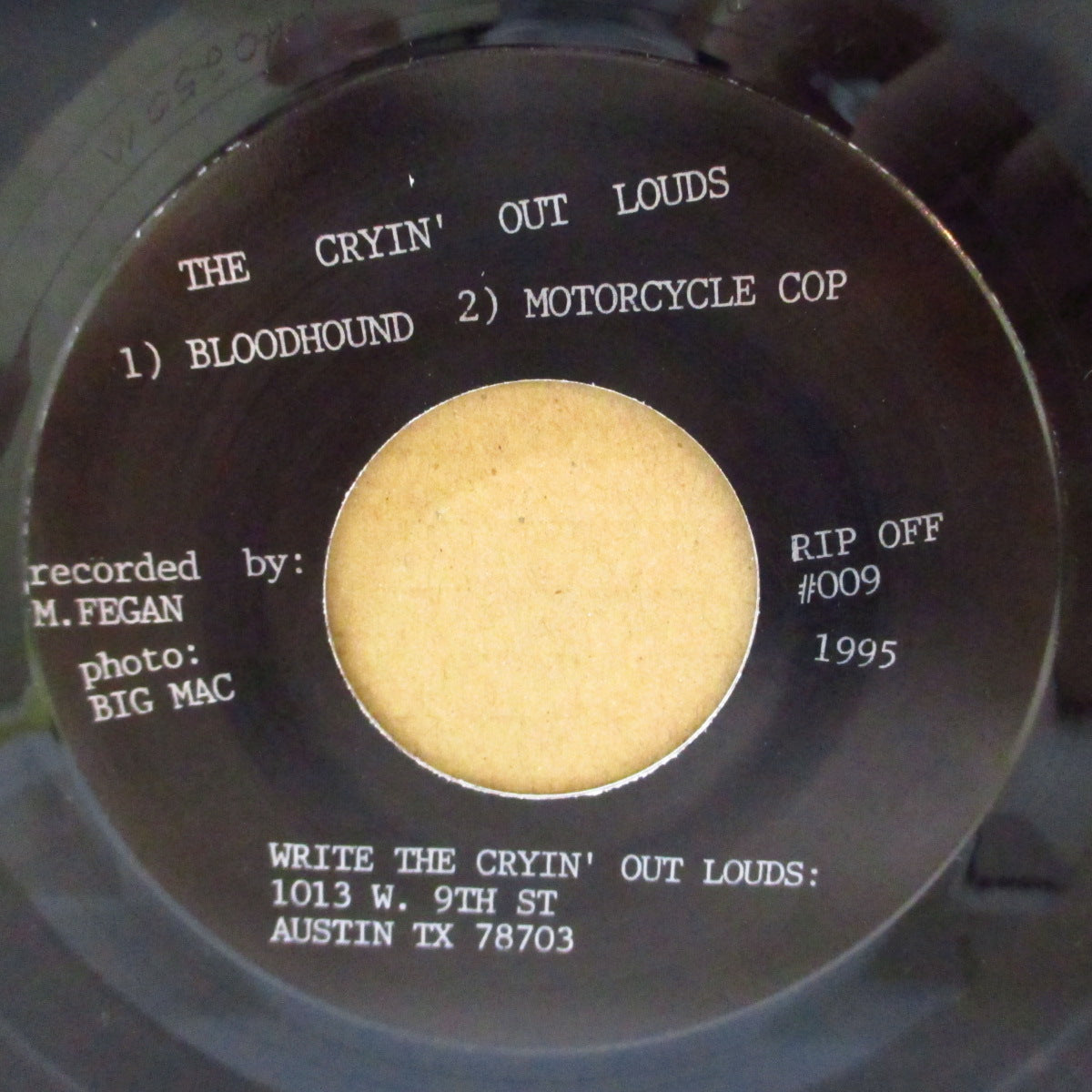 CRYIN' OUT LOUDS, THE (クライン・アウト・ラウズ) - Bloodhound (US '95 オリジナル片面 7インチ/マットソフト紙ジャケ)