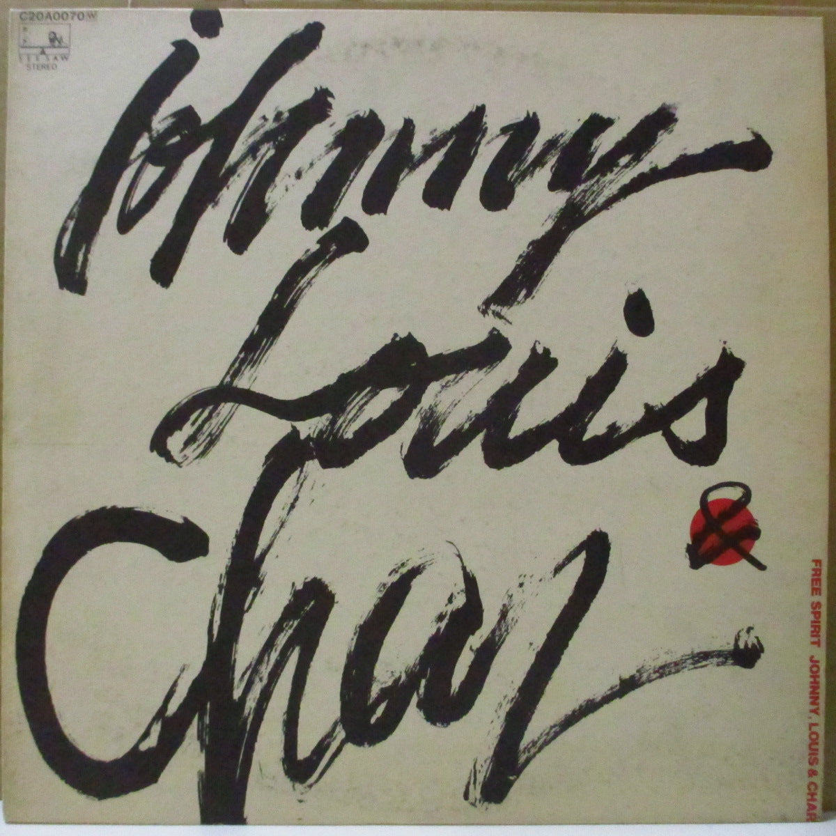JOHNNY, LOUIS & CHAR (ジョニー・ルイス・アンド・チャー) - Free Spirit (Japan 30,000枚限定 LP+ソフト紙インナー/帯欠) '79年ライブアルバム