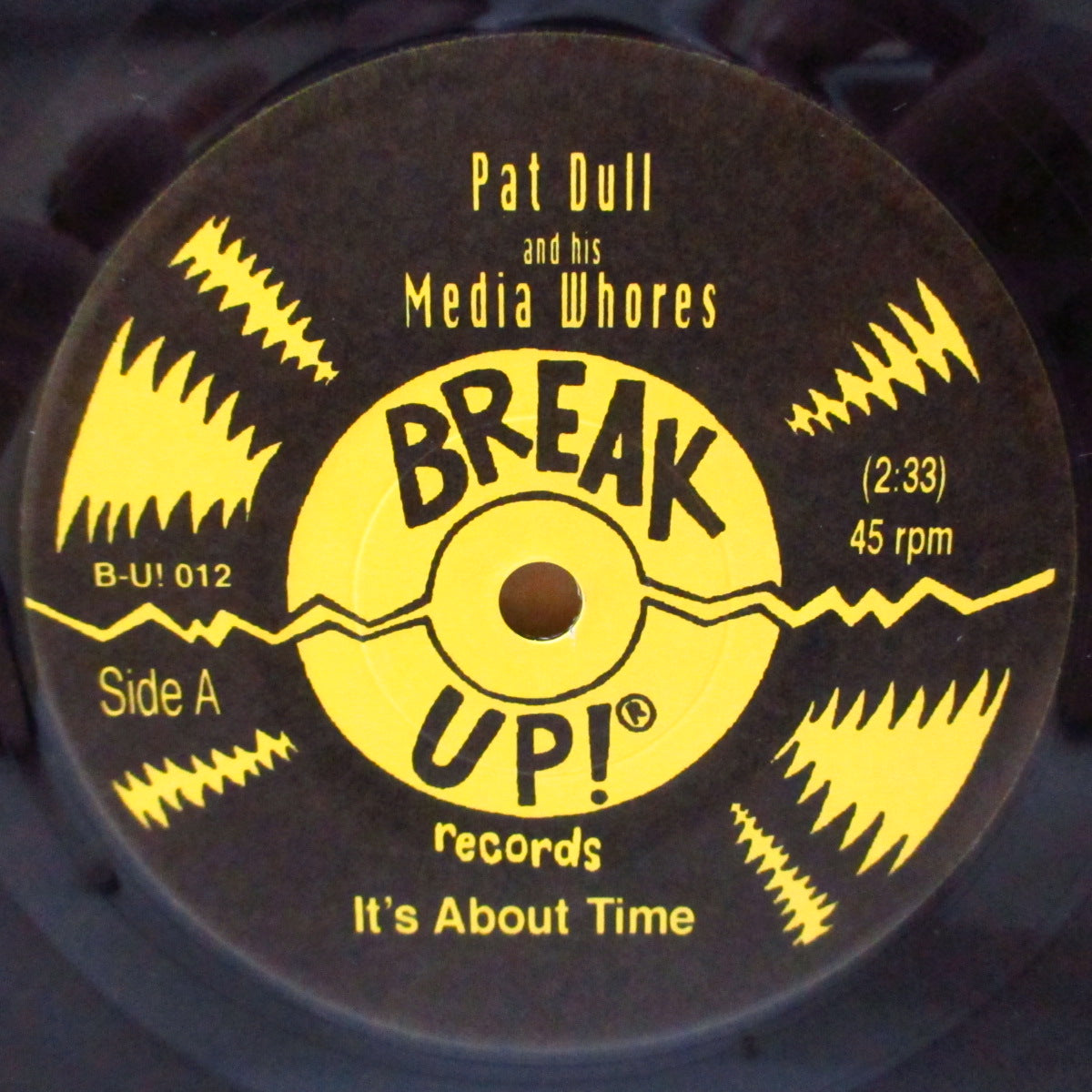 PAT DULL & HIS MEDIA WHORES (パット・ダル・アンド・ヒズ・メディア・ホアーズ) - It's About Time (US '00 オリジナル 7インチ+ステッカー/光沢固紙ジャケ)