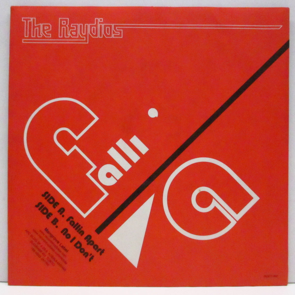 RAYDIOS, THE (ザ・レイディオス) - Fallin Apart / No I Don't (Japan '11 オリジナル 7"/マットソフト紙ジャケ) サード!