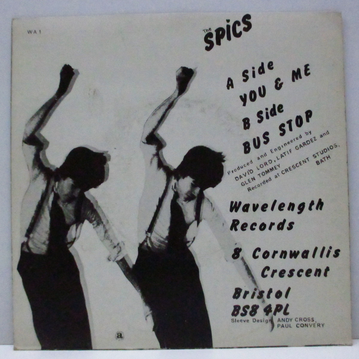 SPICS, THE (ザ・スピックス) - You & Me / Bus Stop (UK オリジナル 7"/光沢固紙ジャケ) ブリストル・ポストパンク、'79年唯一シングル!