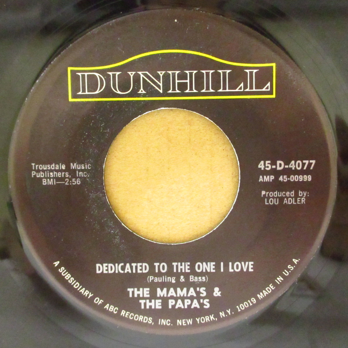 MAMAS & THE PAPAS, THE (ザ・ママス & ザ・パパス) - Dedicated To The One I Love (US '67 オリジナル 7インチ)「シュレルズ」名曲の絶妙ソフトロック・カヴァ!