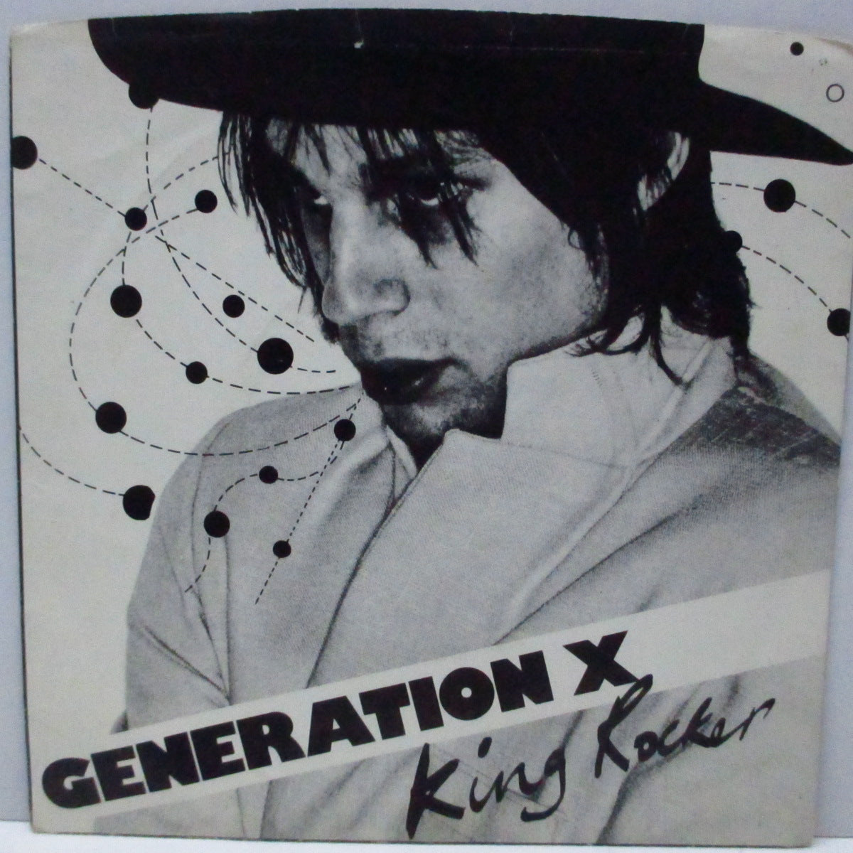 GENERATION X (ジェネレーション X) - King Rocker (UK オリジナル「紙ラベ」7"/白黒の光沢ソフト紙折り返ジャケ) 「ボブ・アンドリューズ」バージョン !