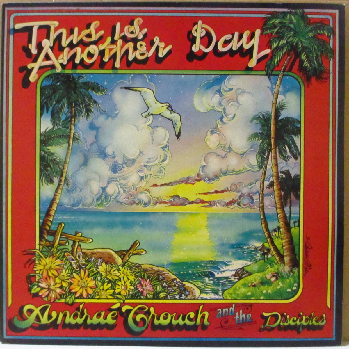 ANDRAE' CROUCH & THE DISCIPLES (アンドレ・クラウチ & ザ・ディサイプルズ) - This Is Another Day (UK DJM社70's 再発「収録曲順違い」ステレオ LP+インナー/見開きジャケ) ゴスペル・ディスコ!